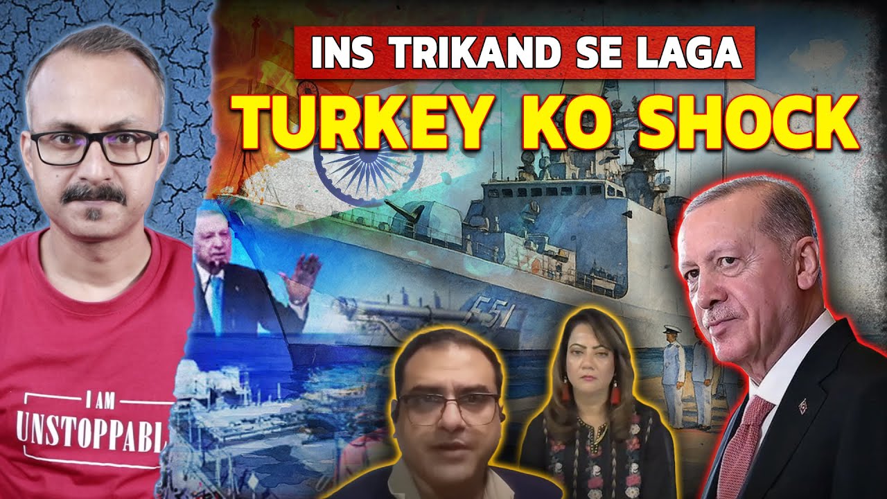 INS Trikand se Laga Turkey ko Shock | हमारी नेवी के वॉरशिप INS त्रिकंद ने तुर्की को लगा शॉक