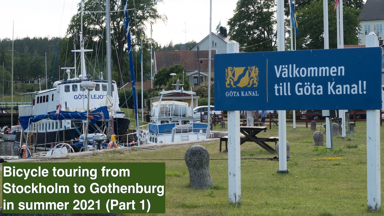 Bicycling from Stockholm to Gothenburg 2021 (Part 1) (resolution 4k)