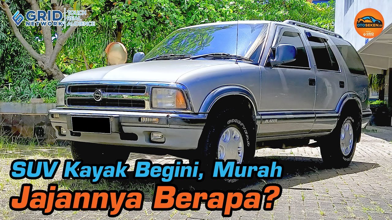 Beli Cuma Rp 30 Jutaan Dapet Interior Ori, Ini Masalah dan Kelebihan Opel Blazer DOHC LT 1997