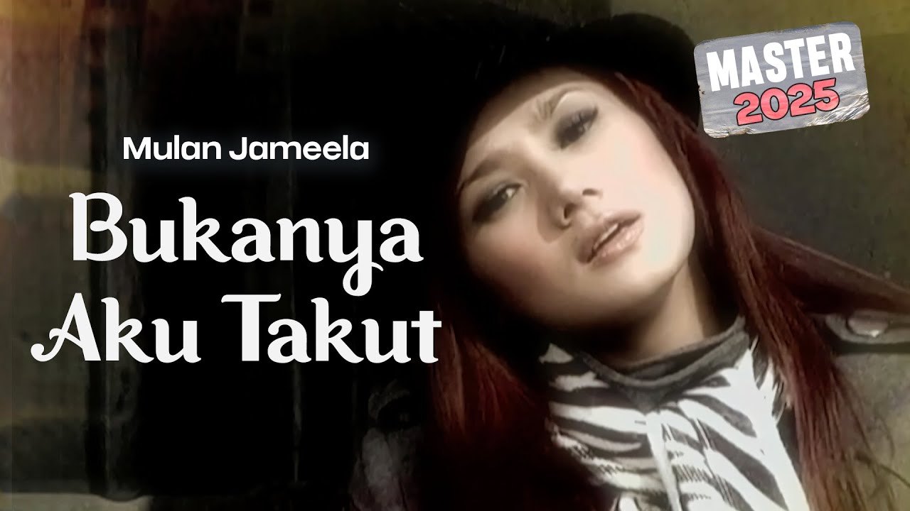 Mulan Jameela - Bukannya Aku Takut (Official Music Video 4K) MASTER 2025