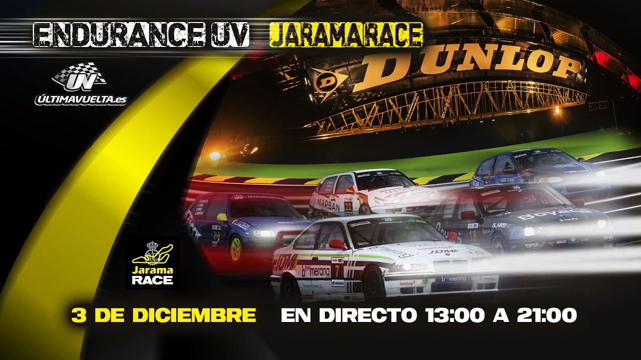 Endurance UV Jarama RACE 2022 - 2&ordm; Carrera de 8 Horas