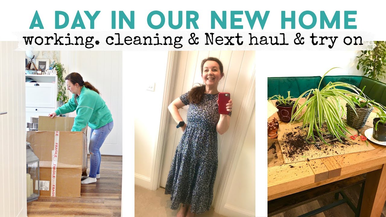 A DAY IN OUR NEW HOME I Work From Home | Cleaning | NEXT Clothes Haul & Try On