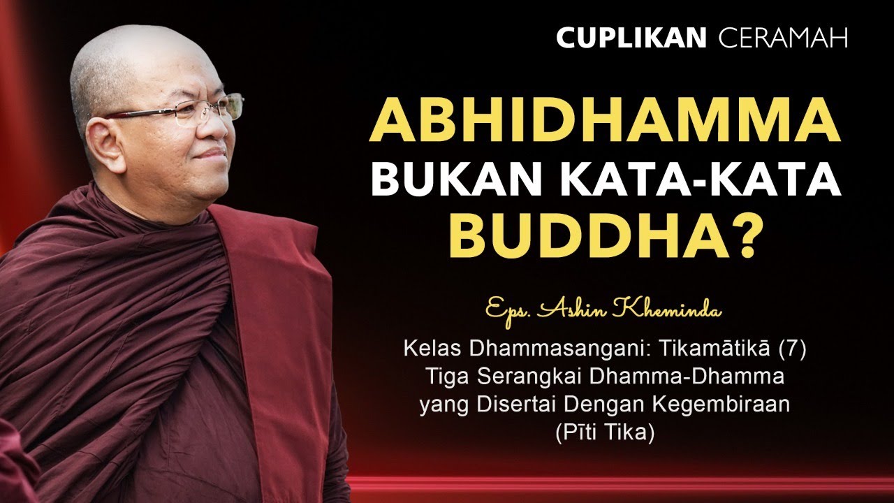 Abhidhamma Adalah Kata-Kata Buddha.