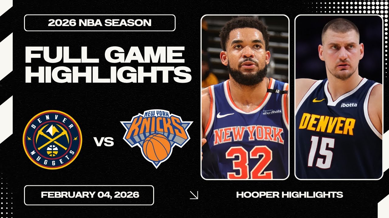 Denver Nuggets vs New York Knicks Full Game Highlights | Feb 4 | 2026 NBA Season