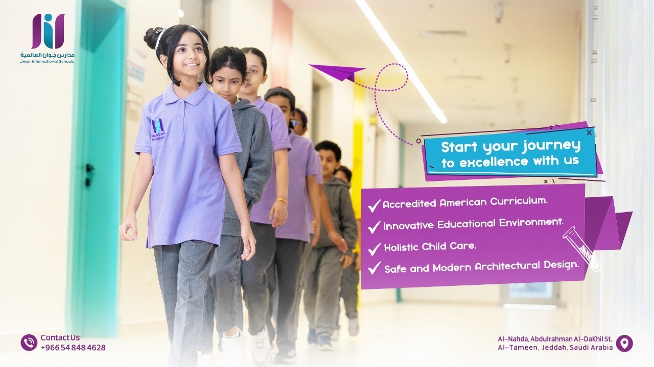 Jwan International Schools &ndash; Where Young Leaders Begin | Top International School in Jeddah
