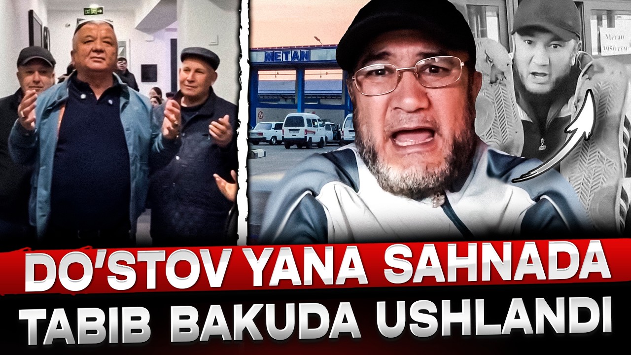ҚЎҚОНЛИК ТАБИБ ОЗАРБАЙЖОНДА УШЛАНДИ! ҒАЙРАТ ДЎСТОВ ЭНЕРГЕТИКА ВАЗИРИНИ ТАНҚИД ҚИЛДИ!
