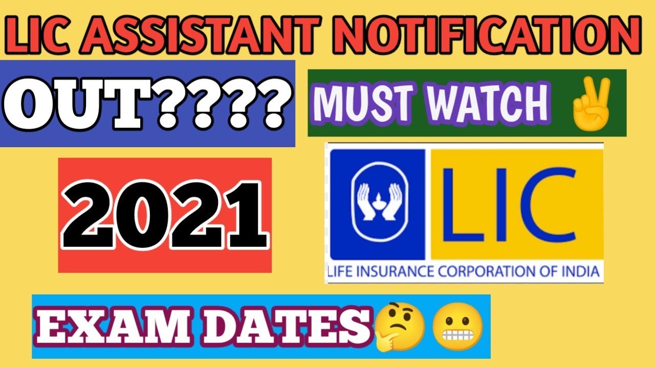 Lic Assistant 2021 Notification ||LIC ASSISTANT 2021 NOTIFICATION || BIG  UPDATE😬 |Must Watch ✌️🙂