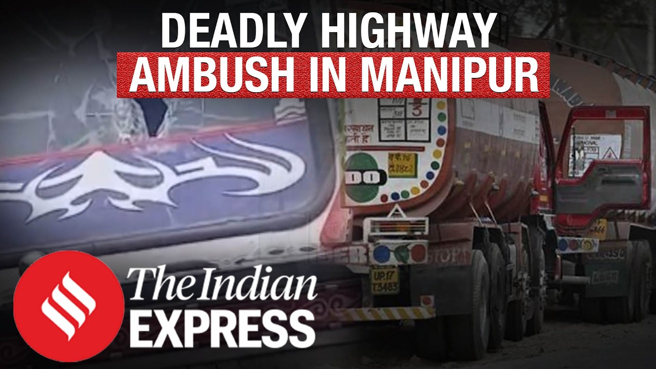 Manipur Highway Ambush: Truck Driver Killed As Gunmen Attack Supply Convoy