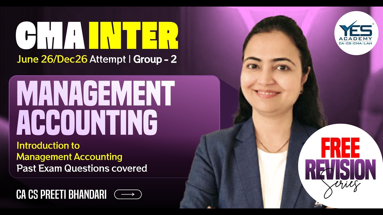 CMA Inter June 2026 | Free Live Revision Batch | Management Accounting 3 | CA CS Preeti Bhandari