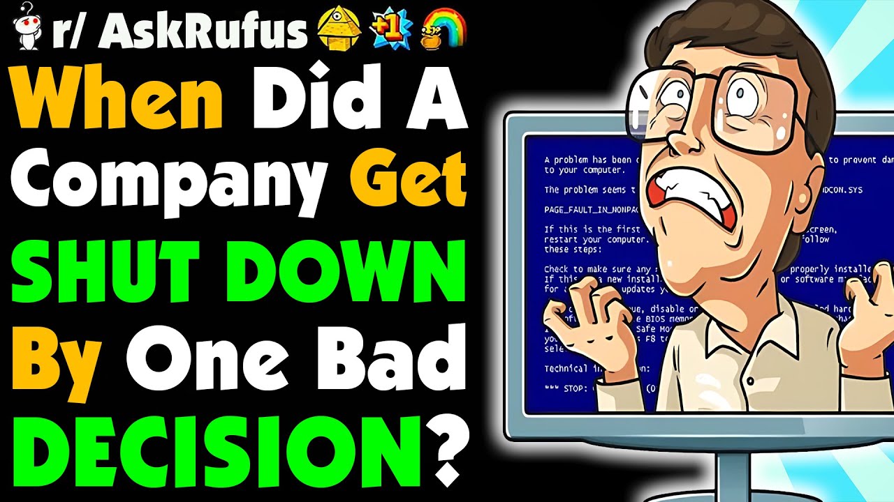When Did A Big Company Get RUINED by ONE Bad Decision?