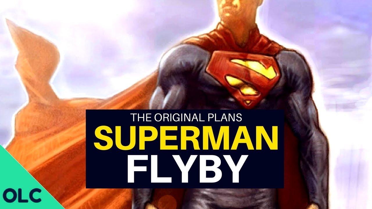 FLYBY - How JJ Abrams Almost Killed Superman