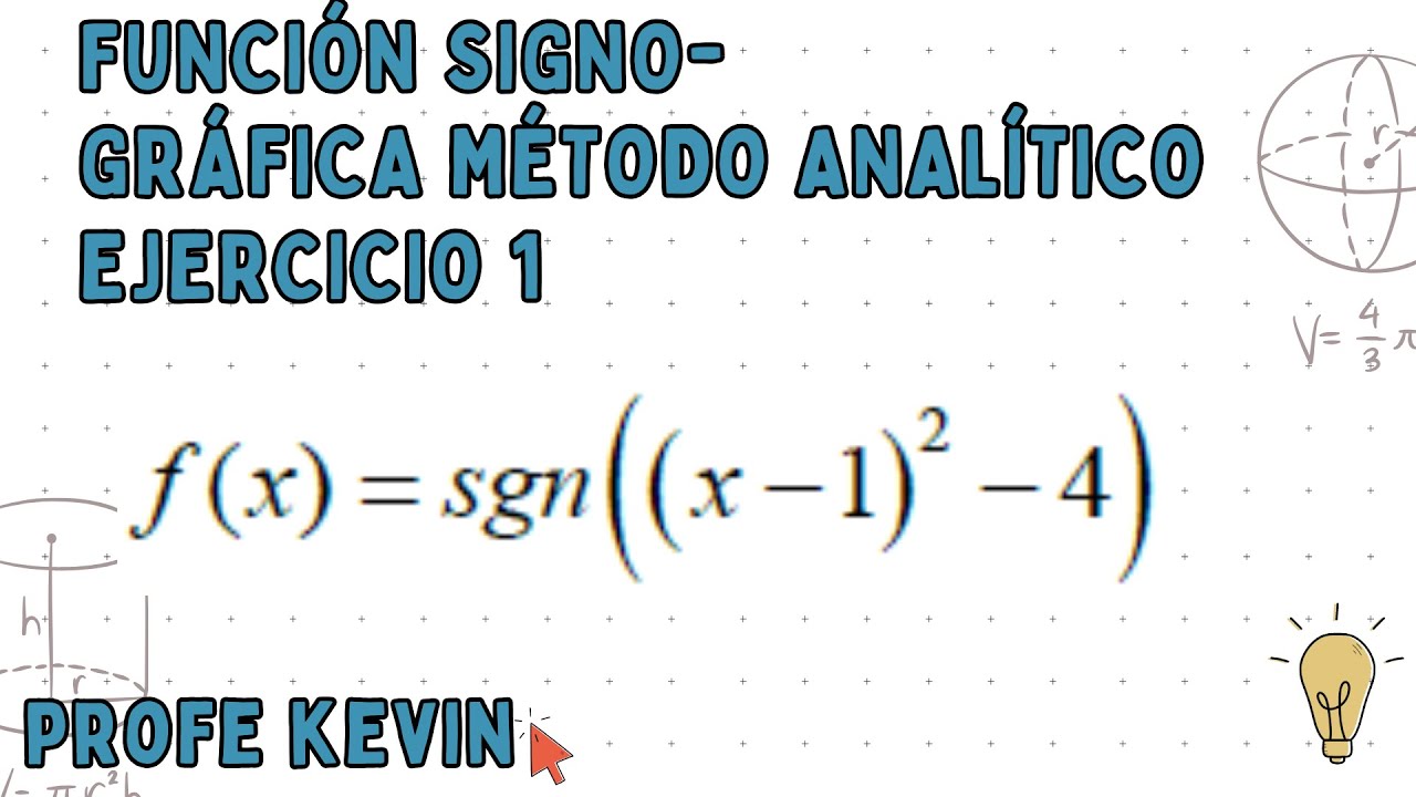 Función Signo -Grafica Método Analítico Ejercicio 1📚📚