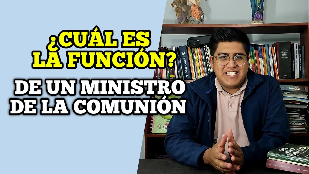 ¿Cuál es la función de un ministro extraordinario de la sagrada comunión en la Iglesia Católica?
