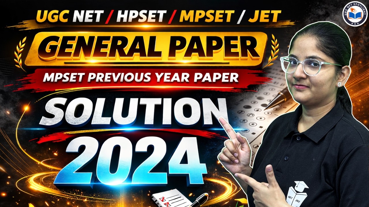 UGC NET/HPSET/MPSET/JET 2026 | General Paper | MPSET Previous Year Paper 2024 Solution