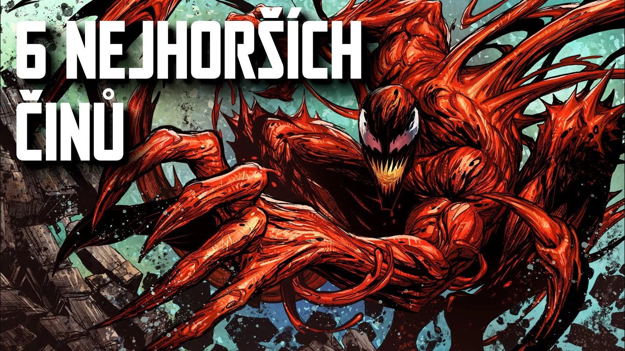 6 Hrozných věcí co CARNAGE OPRAVDU UDĚLAL! 15+