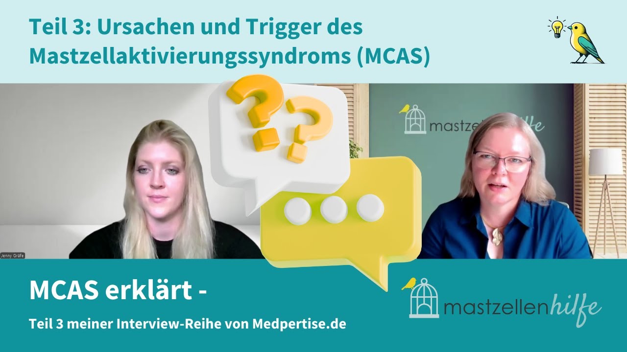 Teil 3: Ursachen und Trigger des Mastzellaktivierungssyndroms (MCAS)