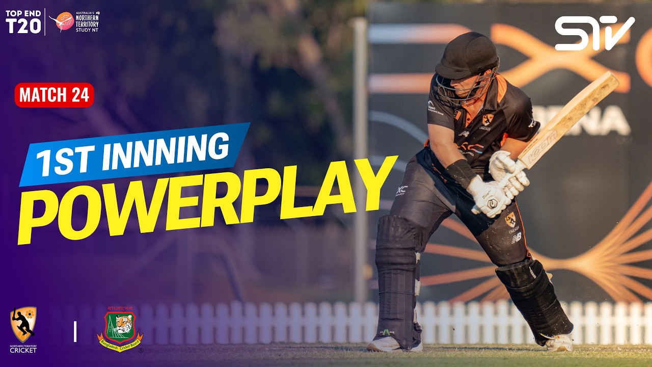 NT Strike Innings Powerplay | NT Strike vs Bangladesh | Match 24 | Top End T20 2026 | ZP1U