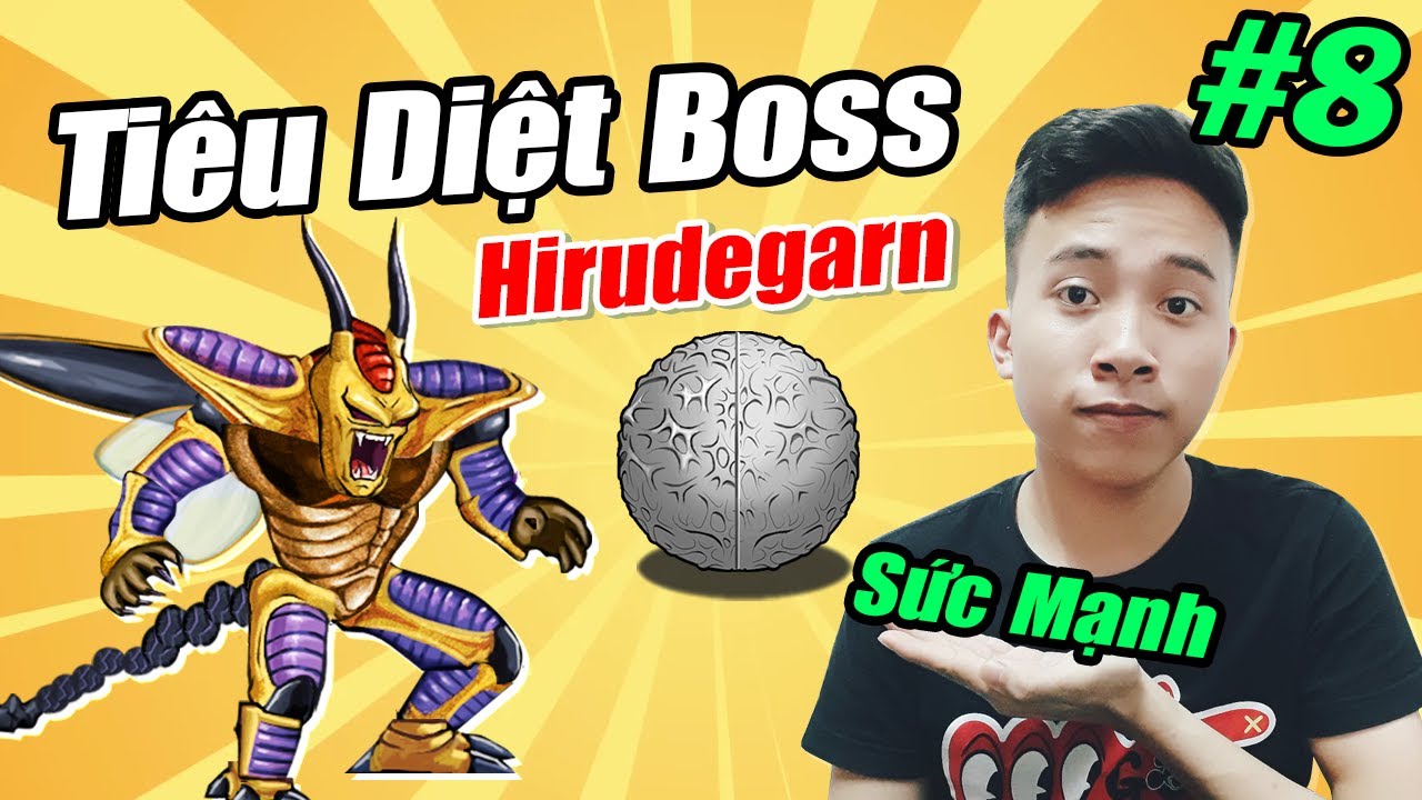 Chú Bé Rồng Online TV | Tiêu Diệt Boss Hirudegarn - Livetroll -Test03 | Sức Mạnh Của Mod #8