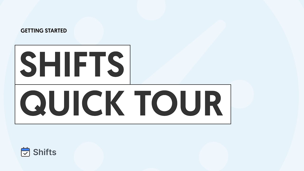 Getting Started with Shifts
