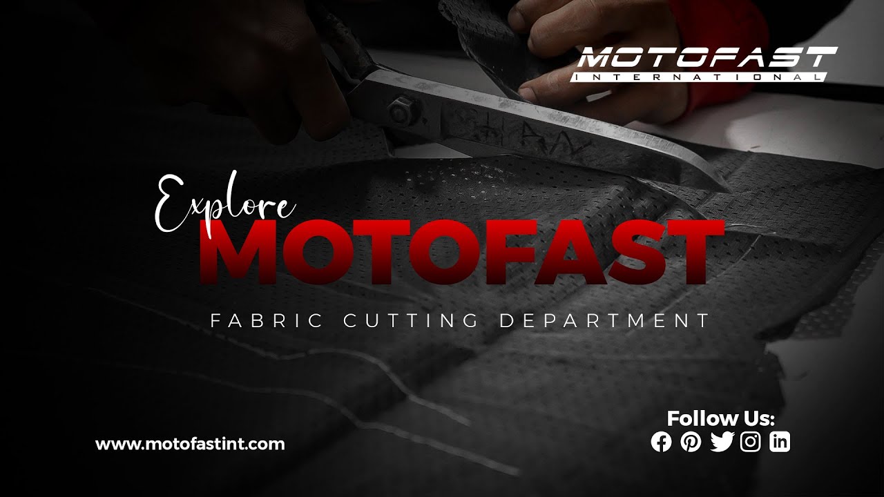 Motofast International Fabric Cutting Department - #Precision #Innovation #Sustainability since 1989