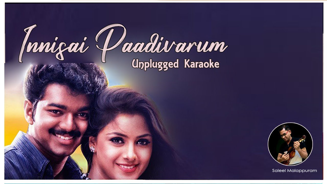 Innisai Paadi Varum || Unplugged Karaoke || Saleel Malappuram