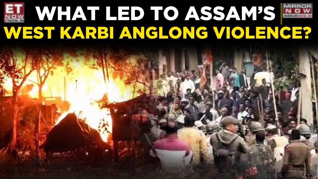Assam: Internet Suspended, Curfew Imposed- What Triggered Unrest In Karbi Anglong | What We Know