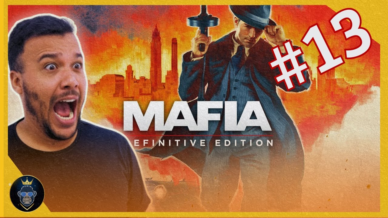 Máfia Definitive Edition -Parte 13