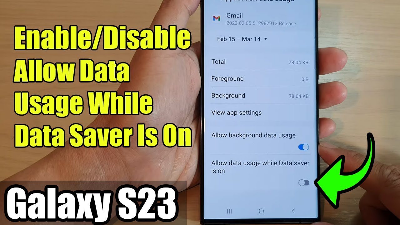 Galaxy S23's: How to Enable/Disable Allow Data Usage While Data Saver Is On For An App