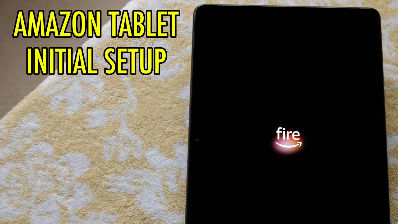 How to Setup An Amazon Fire HD 10 Tablet (easy to follow step by step tutorial)