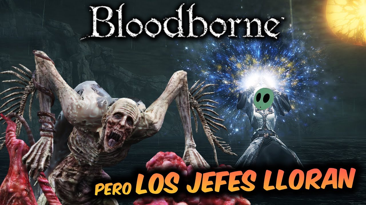 INTIANA nos enseña la GUÍA DEFINITIVA para pasarnos BLOODBORNE pero FÁCIL