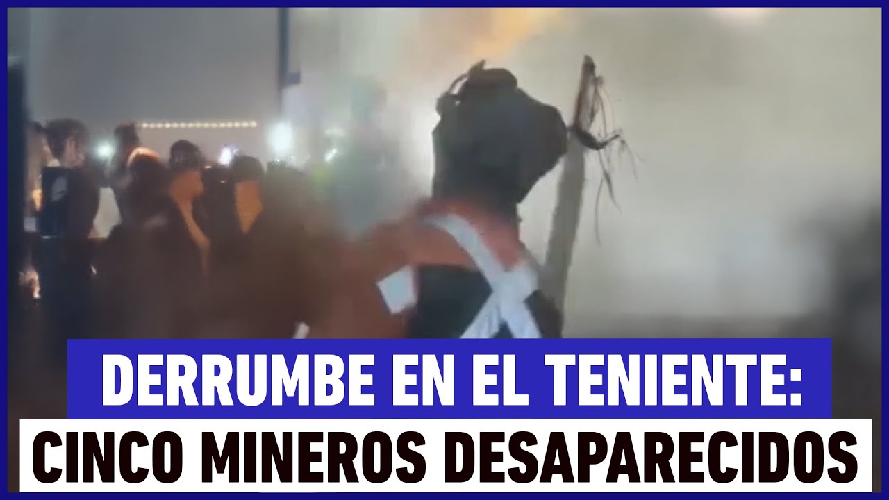 Fatal accidente en El Teniente: Un fallecido y cinco mineros desaparecidos