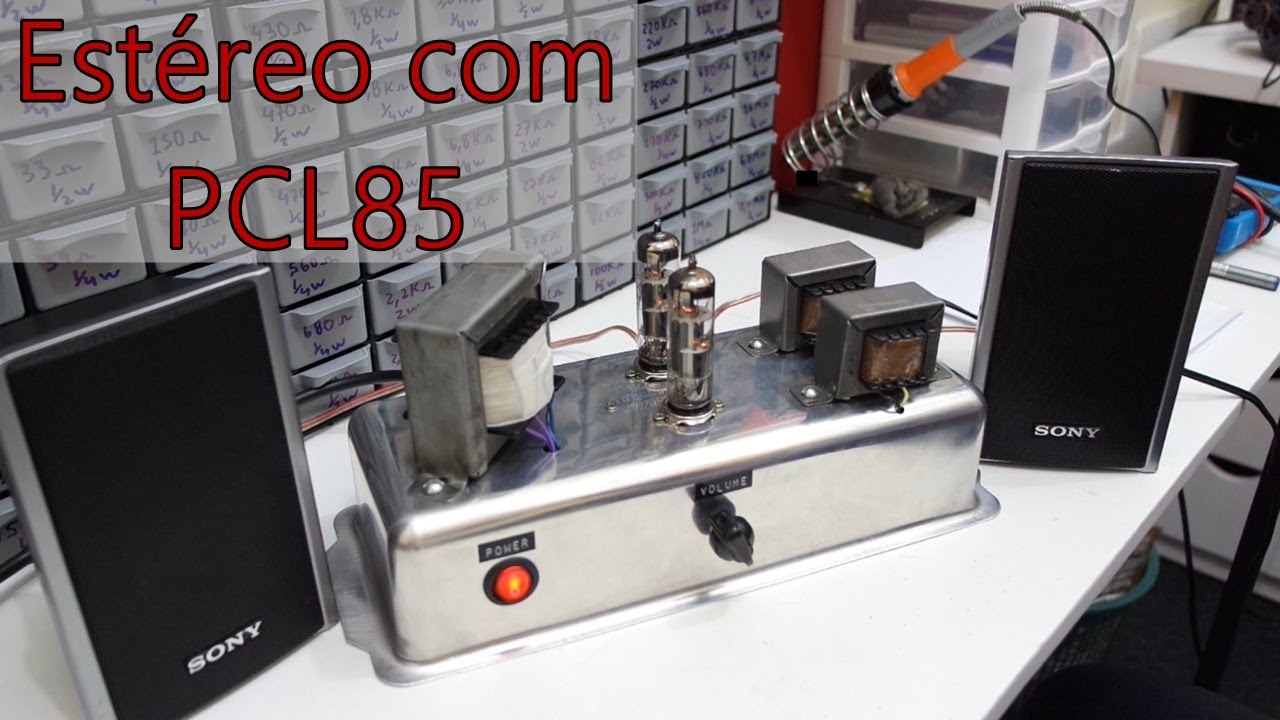 Amplificador valvulado Estéreo HANDMADE com válvula PCL85