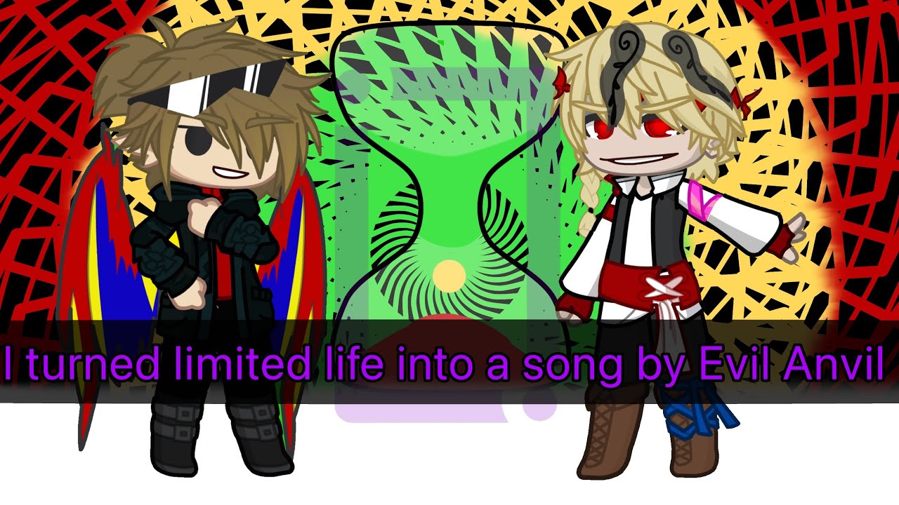 I turned limited life into a song by Evil Anvil | Video by Yokono the dragon | gacha life 2