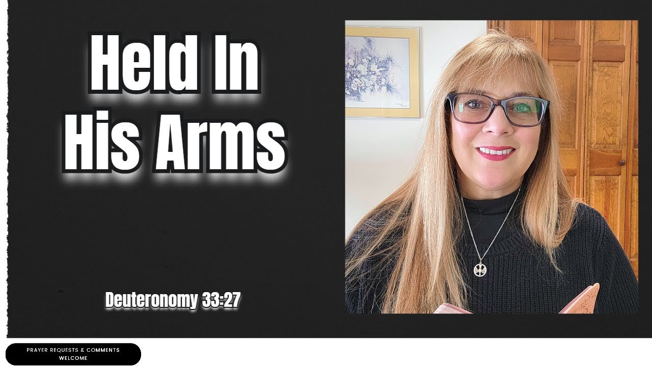Held In His Arms – Counting on God When Strength Runs Out