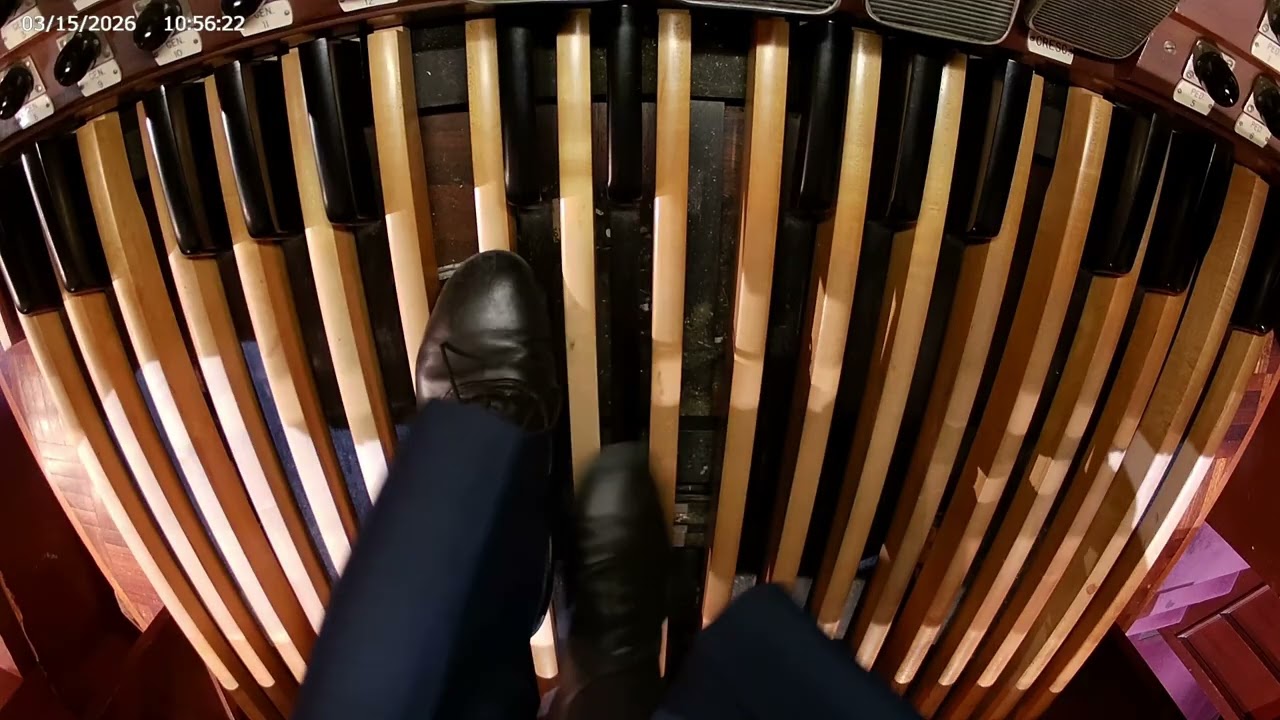 Prelude Fugue in C Major, BWV 564 J  S  Bach (pedal cam) ; FUMC Houston, 03/15/26