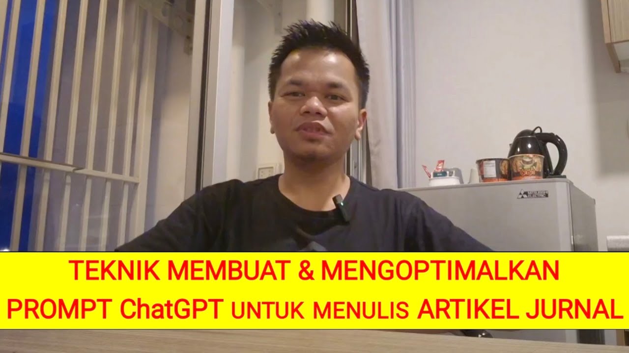 Bongkar !!! Strategi dan Tips membuat Prompt ChatGPT dalam Menulis Artikel Jurnal terindeks SCOPUS