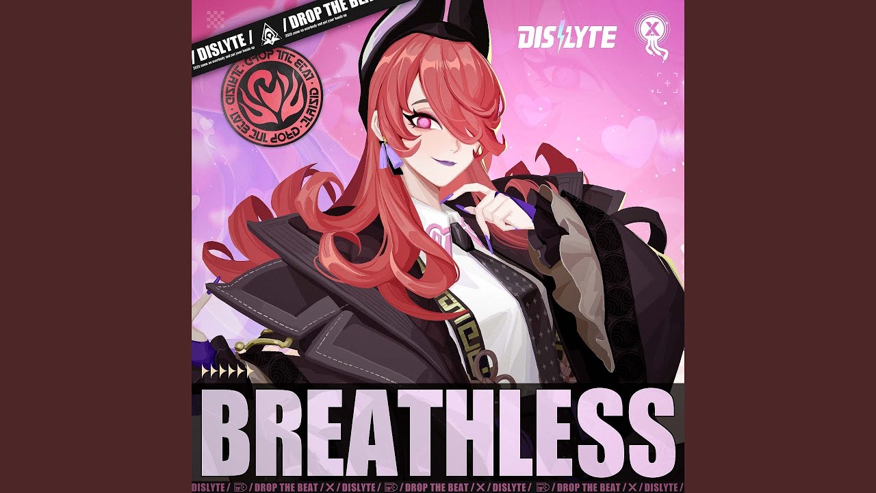 Breathless (feat. Sleazybxxch拜仁)