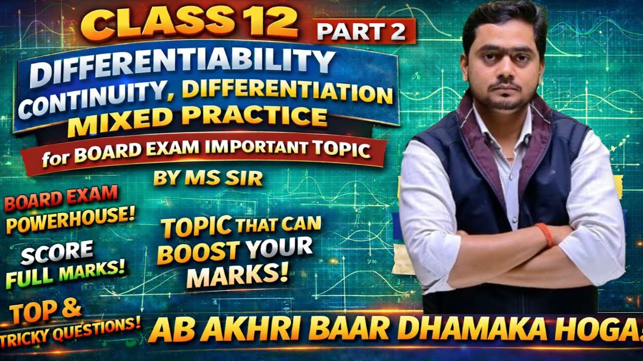 CONTINUITY DIFFERENTIABILTY DIFFERENTIATION MIXED PRACTICE CLASS12(सतत अवकलनीयता अवकलन)UP,CBSE,ICSE