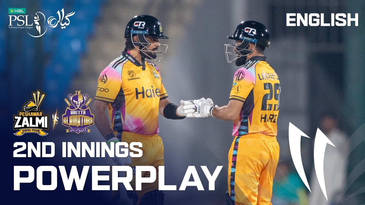2nd Innings Powerplay | Peshawar Zalmi vs Quetta Gladiators | English | M23 | HBL PSL 11 | MZB1K