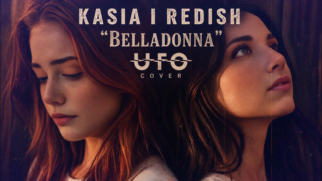Kasia i Redish &ndash; Belladonna (UFO Cover) 🔥 Powerful Female Rock Cover