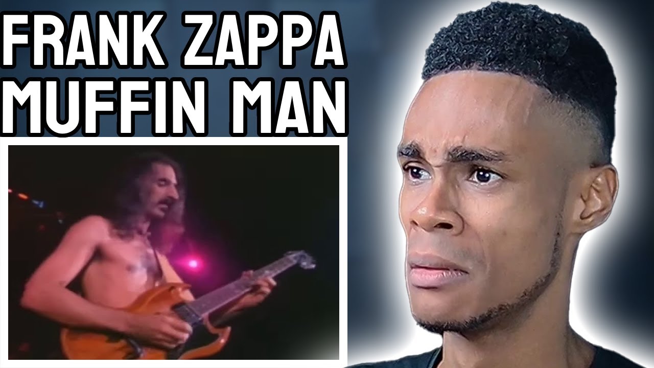 Frank Zappa - Muffin Man | FIRST TIME REACTION