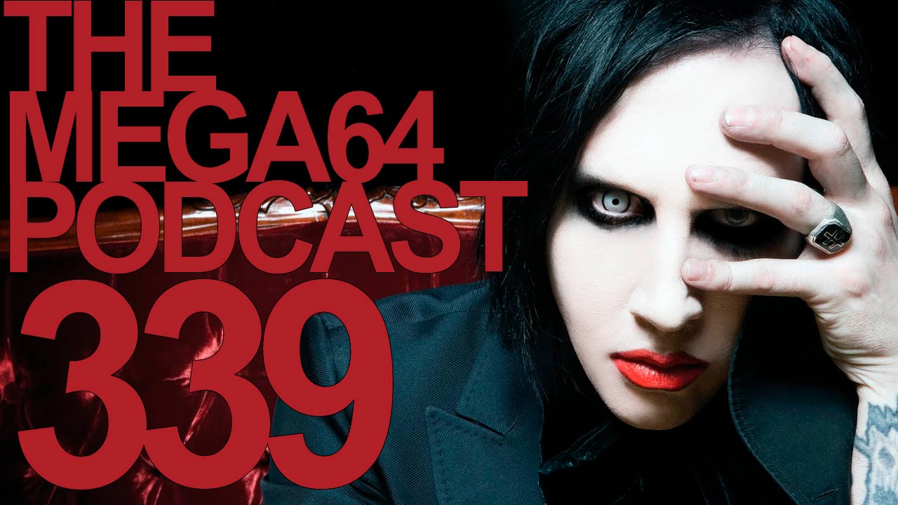 MEGA64 PODCAST: EPISODE 339