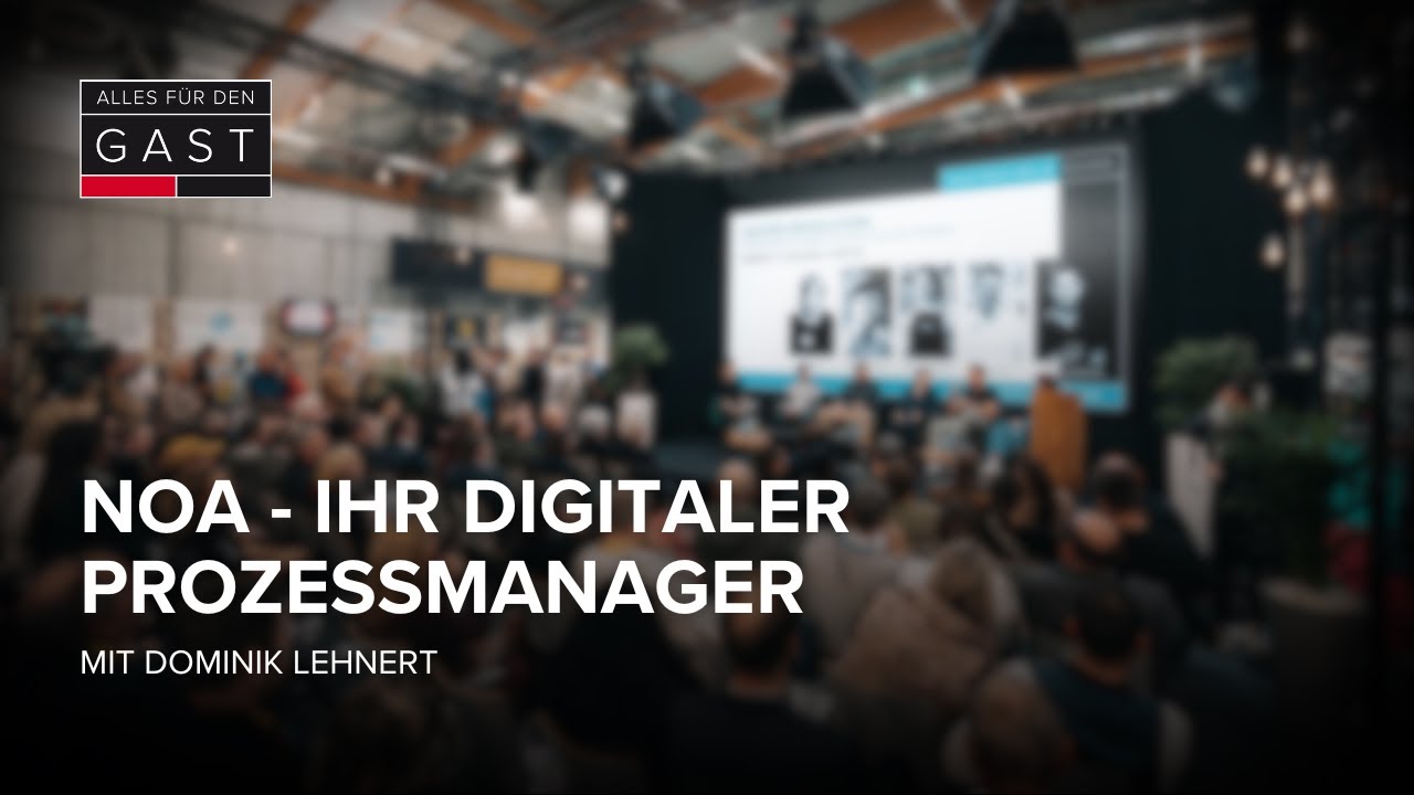 NOA – Ihr digitaler Prozessmanager | 