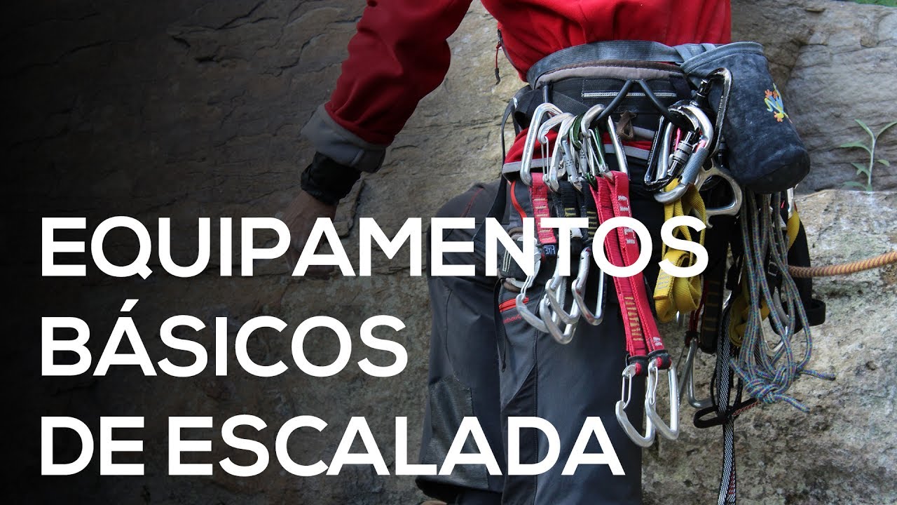 Equipamentos de Escalada - Por onde começar!