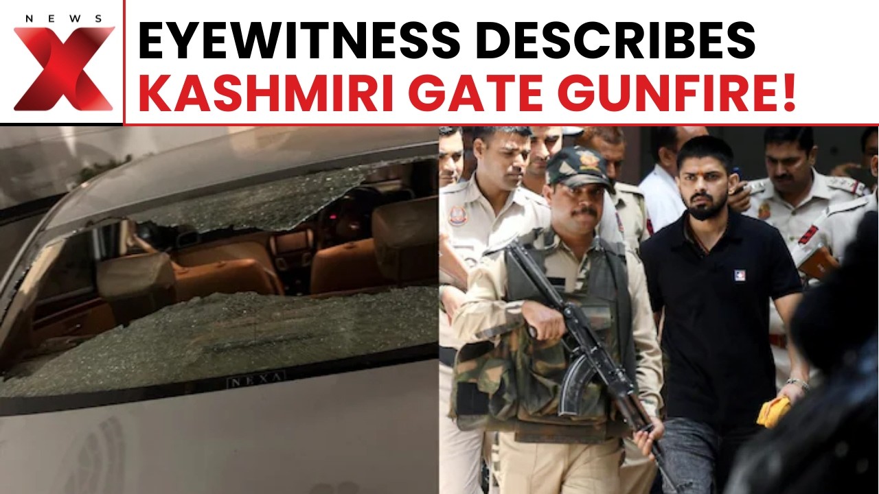 Kashmiri Gate firing eyewitness reveals shocking details no one expected from Delhi attack | NewsX