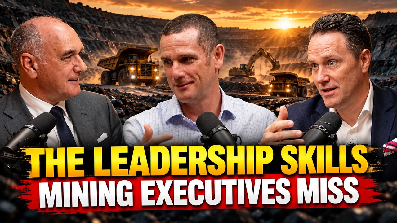 The Leadership Skills Mining Executives Miss with Dominic Piper
