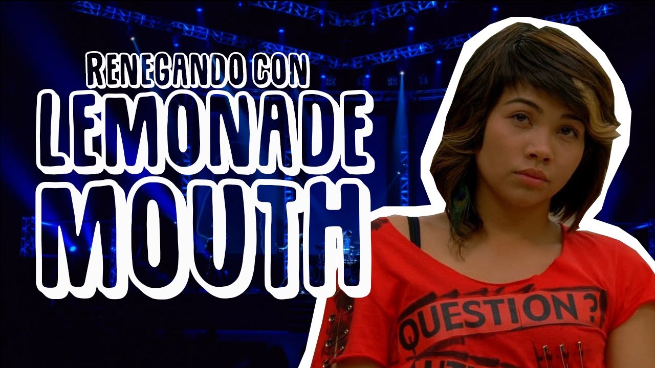 Renegando con Lemonade Mouth | Resumen, crítica y opinión.