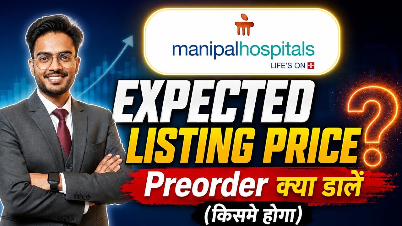 Manipal Health IPO Listing Price Expected | Manipal Health IPO Pre Order