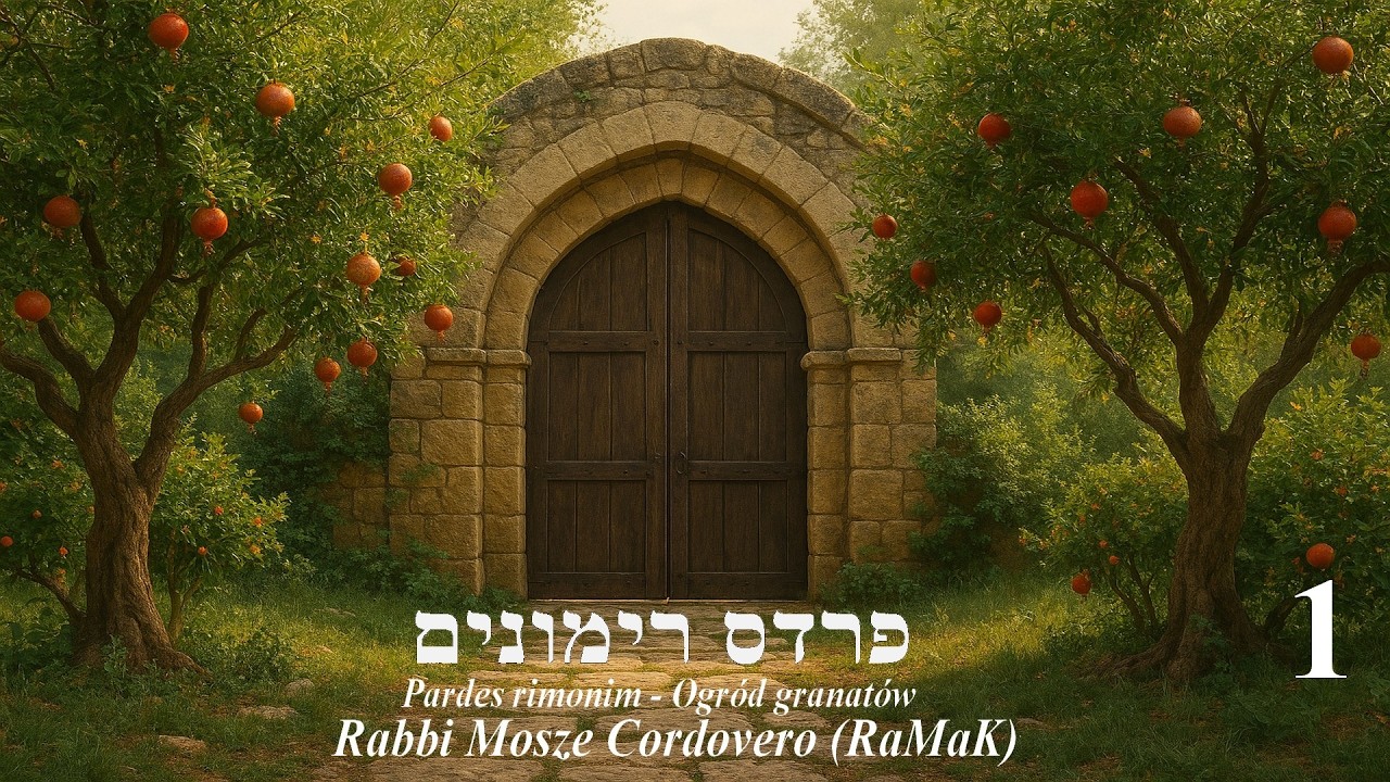 PARDES RIMONIM lekcja 1