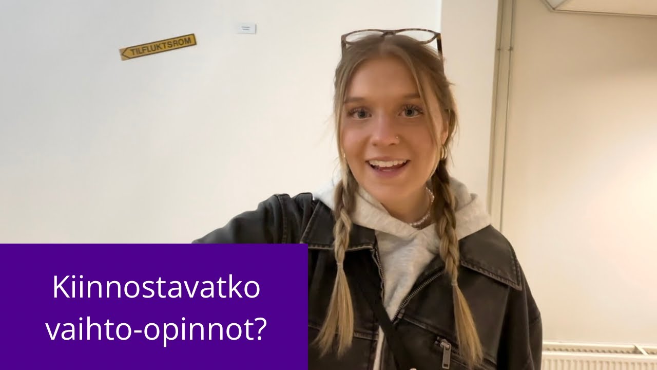 Kiinnostavatko vaihto-opinnot?